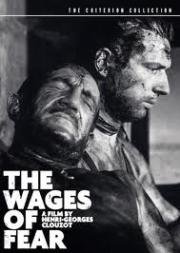 Плата за страх(Le salaire de la peur)