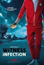 Хот-доги из свидетелей(Witness Infection)