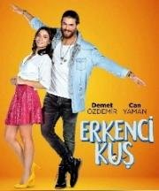 Ранняя пташка(Erkenci Kuş)